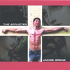JACOB GRENZ: The Afflicted