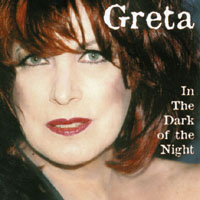 Greta : In The Dark Of The Night