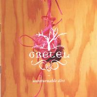 Gretel : Unreturnable Dirt