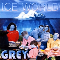 Grey : Ice World