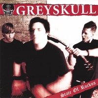 Greyskull : State of Ruckus