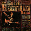 THE GRIFF HAMLIN BAND: The Griff Hamlin Band