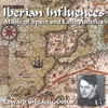 EDWARD GRIGASSY: Iberian Influences