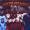 DA PIZZLE CREW/GRINDCITY: South Invasion Part 2 (500 Degrees)