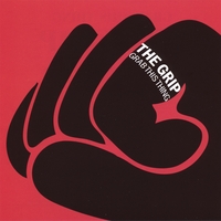 The Grip : Grab This Thing