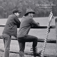 The Groanbox Boys : Fences Come Down