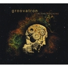 GROOVATRON: In The Machine