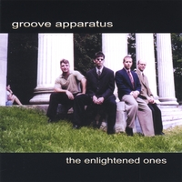 Groove Apparatus : The Enlightened Ones