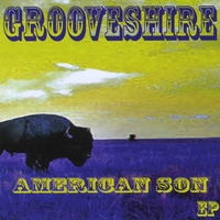 Grooveshire : American Son