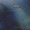 NOAH GROSFELD-KATZ: Love and Twilight -- Piano Solos From the Heart