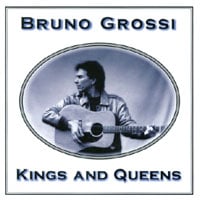 BRUNO GROSSI: Kings and Queens
