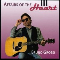 BRUNO GROSSI: Affairs of the Heart