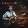 BRUNO GROSSI: Buenos Aires