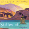 GABRIELLE ROTH & THE MIRRORS: Stillpoint