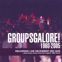 The Bristol Comets/Rockola/Sandra McCann/Last Chance/Mike Tobin : Groups Galore 1960-2005