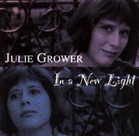 Julie Grower : In A New Light