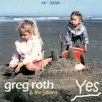 GREG ROTH & THE JILLIANS: Yes
