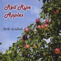 Bob Grubel : Red Ripe Apples