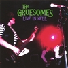 THE GRUESOMES: Live In Hell