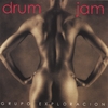 GRUPO EXPLORACION: Drum Jam