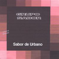Grupo Sabor : Sabor de Urbano