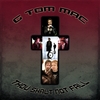 G TOM MAC: Thou Shalt Not Fall