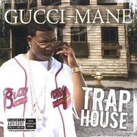GUCCI MANE: Trap House