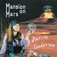 Marcia Guderian : Mansion On Mars