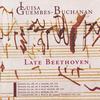 LUISA GUEMBES-BUCHANAN: Late Beethoven; 3CDS