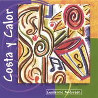 Guillermo Anderson : Costa Y Calor