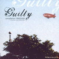 Guilty : Compilation