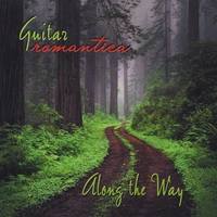 GUITAR ROMANTICA: Along the Way