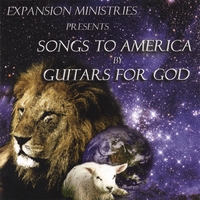 Guitars For God : Songs To America