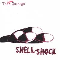 The Gullible Quahogs : Shell-Shock