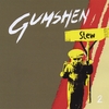 GUMSHEN: Stew