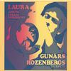 GUNARS ROZENBERGS: Laura