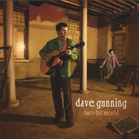 Dave Gunning : Two-bit World