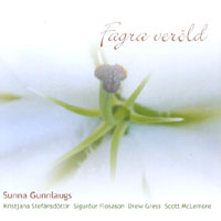 Sunna Gunnlaugs : Fagra Verold