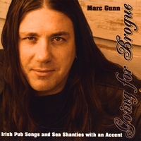 MARC GUNN: Going for Brogue: Irish Pub Songs and Sea Shanties with an Accent