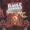 GUNS-N-BUTTER: Raise The Hammer Vol. 3 "Live From The Bush"