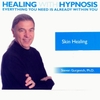 STEVEN GURGEVICH, PHD: Skin Healing
