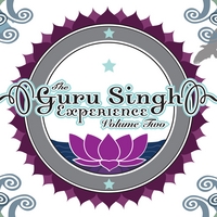 The Guru Singh Experience : Volume Two
