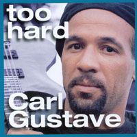 Carl Gustave : Too Hard