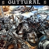 GUTTURAL: Set the Swords to Music