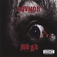 GUVNOR: Judas