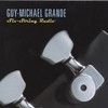 Guy-Michael Grande: Six-String Radio
