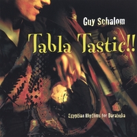 GUY SCHALOM: Tabla Tastic!!