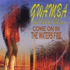 GWAMBA AND THE NEGROSAXON: Come On In The Waters Fire