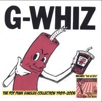 G-WHIZ : the pop punk singles collection 1989-2006