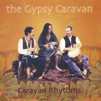 Gypsy Caravan : Caravan Rhythms